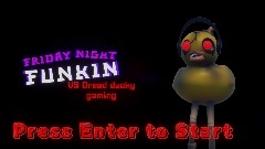 FRIDAY NIGHT FUNKIN VS DREAD DUCKY GAMING (UPDATE)