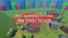 Swirl's Story Concept: The Pibby Route