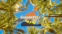 DreamsFest '22 Teasers