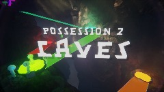 Possession 2: Caves EP3
