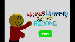 <term>*Nukes Humbly School Redone*