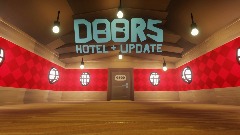 Roblox DOORS HOTEL + UPDATE (not done yet)