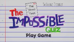 The Impossible Quiz: The Final Test