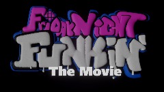 Friday Night Funkin' FULL MOVIE