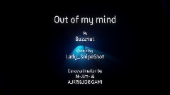 Out of my mind (AV)