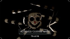 - ULTIMATE CUSTOM NIGHTS - TRAILER -