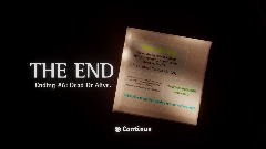 Ending 6: Dead Or Alive.