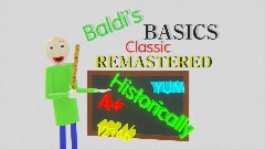 Baldi's Basics Classic REMASTERED