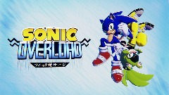 SONIC OVERLOAD - CHAPTER 1