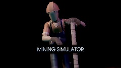 Mining Simulator 1.0 - Cave