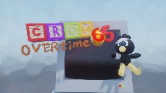 Crow 65: Overtime!