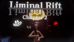 Liminal Rift Chapter 2: At Sanity's Balcony
