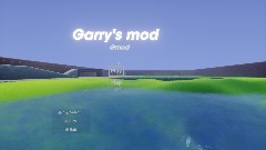Garry's mod/ Gmod    Menu