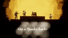 Get a Spooky Lucky