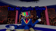 AY/ The Mr Static Show (retake)
