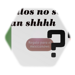 Regalo para @el_mexicanows