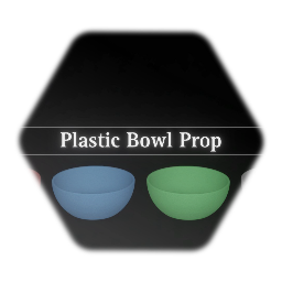 Plastic Bowl [Prop]