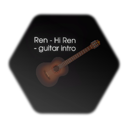 Hi Ren - guitar intro