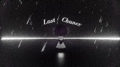 Last Chance...