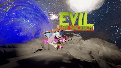 Evil the sackboy tun Evil and Evil.Exe