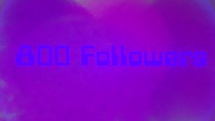 800 Follower Special | Animation
