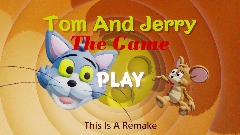 Tom And Jerry Remake The Game Beta