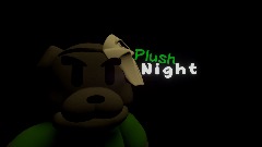 Plush Night