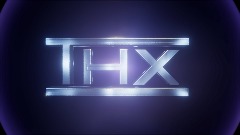 Short  IMAX Intro But IMAX logo gets Replaced By THX logo