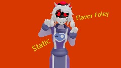 <term>*Static - Flavor Foley*