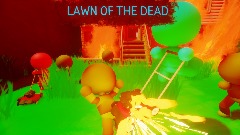 *LAWN OF THE DEAD*