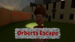 Orberts Escape