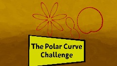 The Polar Curve Challenge