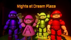 <term>Dream Plaza: Nights at Dream Plaza