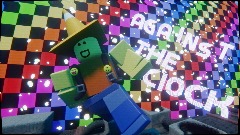 Against The Clock (Unfinished)( update new levels )