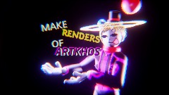 Make Artkhos renders! <clue>[READ DESCRIPTION!]