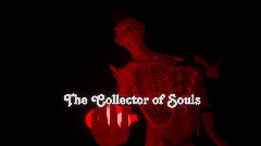 The Collector Of Souls VR 2.0