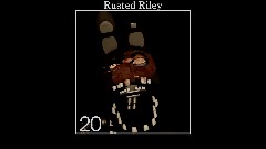 Larry's Custom Night: Rusted Riley