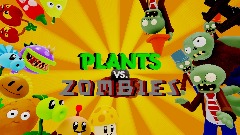 PLANTS VS. ZOMBIES