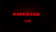 PREDATOR VR