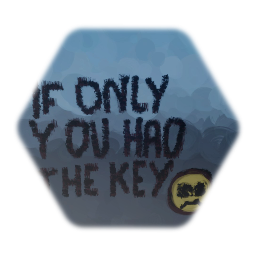 If only you had the key