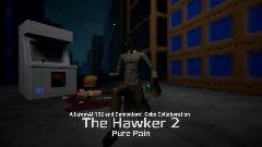 The Hawker 2: Pure Pain