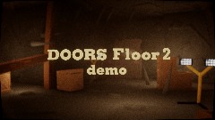 Roblox Doors Floor 2 Fan Made Demo