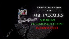 Platformer Levels with "Mr puzzles"