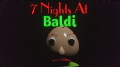 7 Nights at Baldi (DEMO)