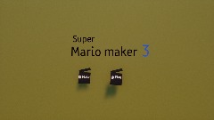 Super mario maker 3 title screen