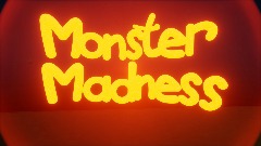 Monster Madness