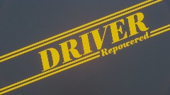 DRIVER Repowered Open Beta
