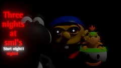 Three nights at sml's[joke game]