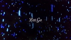 Let Go