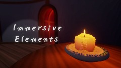 Immersive Elements